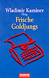 Frische Goldjungs